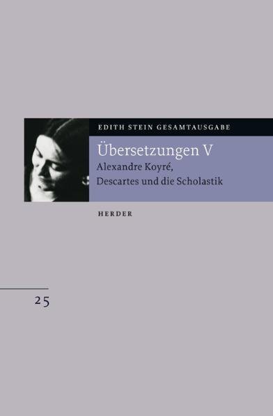 Cover: 9783451273957 | Übersetzungen. .5 | Alexandre Koyré, Descartes und die Scholastik