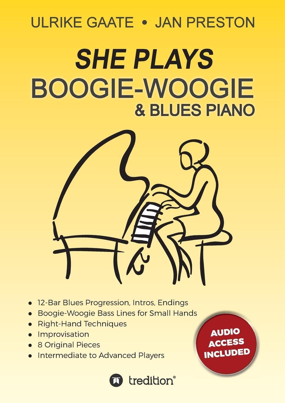 Cover: 9783743990197 | SHE Plays Boogie-Woogie & Blues Piano | Ulrike Gaate (u. a.) | Buch