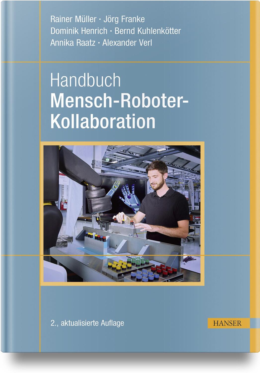 Cover: 9783446474116 | Handbuch Mensch-Roboter-Kollaboration | Rainer Müller (u. a.) | Buch