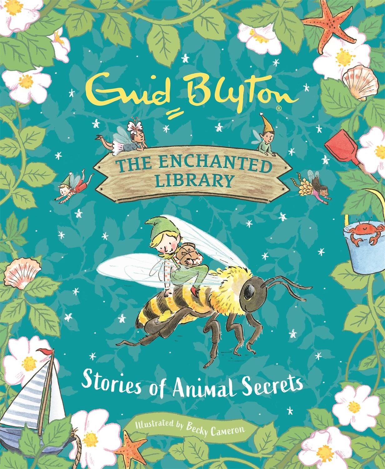 Cover: 9781444966053 | The Enchanted Library: Stories of Animal Secrets | Enid Blyton | Buch