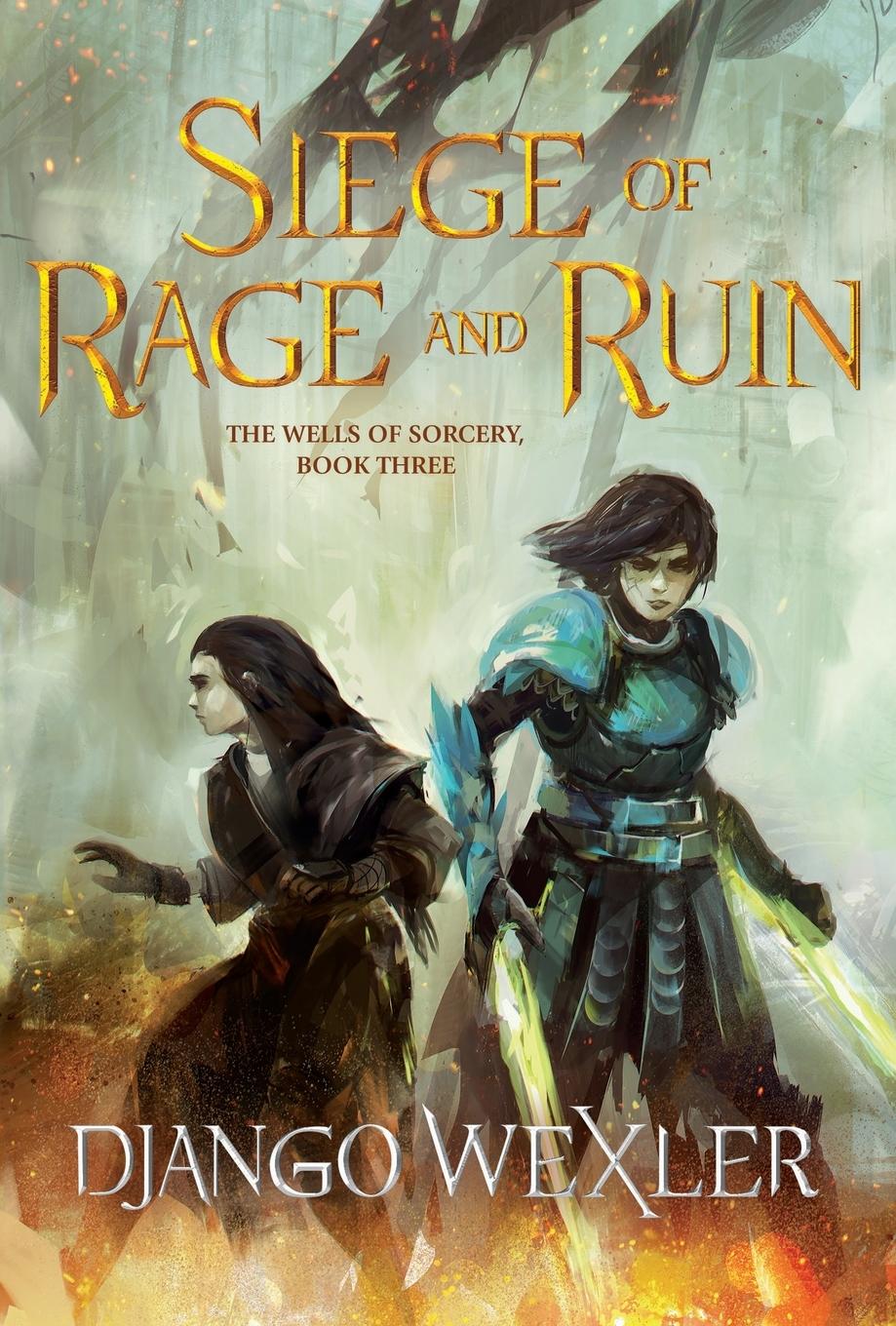 Cover: 9780765397324 | Siege of Rage and Ruin | Django Wexler | Taschenbuch | Englisch | 2022