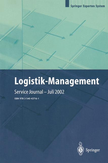 Cover: 9783540437161 | Logistik-Management | Strategien ¿ Konzepte ¿ Praxisbeispiele | Buch