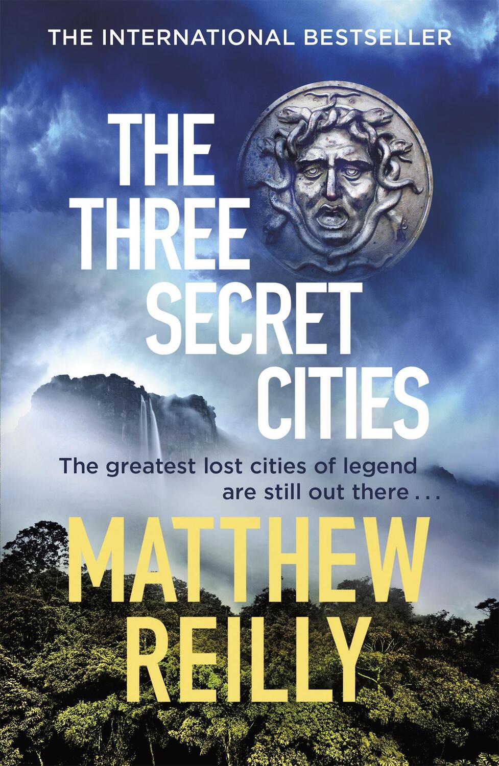 Cover: 9781409167181 | The Three Secret Cities | Matthew Reilly | Taschenbuch | Englisch