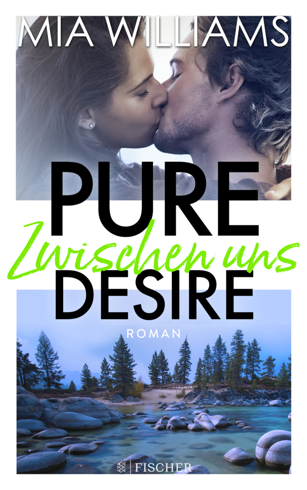 Cover: 9783596702923 | Pure Desire - Zwischen uns | Roman | Mia Williams | Taschenbuch | 2019