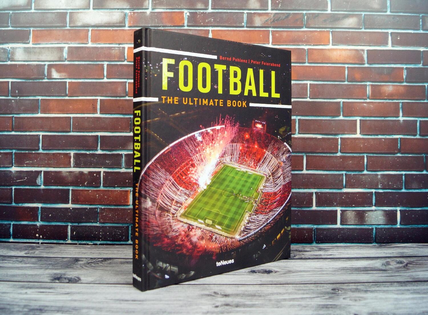 Bild: 9783961715565 | Football - The Ultimate Book | Peter Feierabend (u. a.) | Buch | 2024