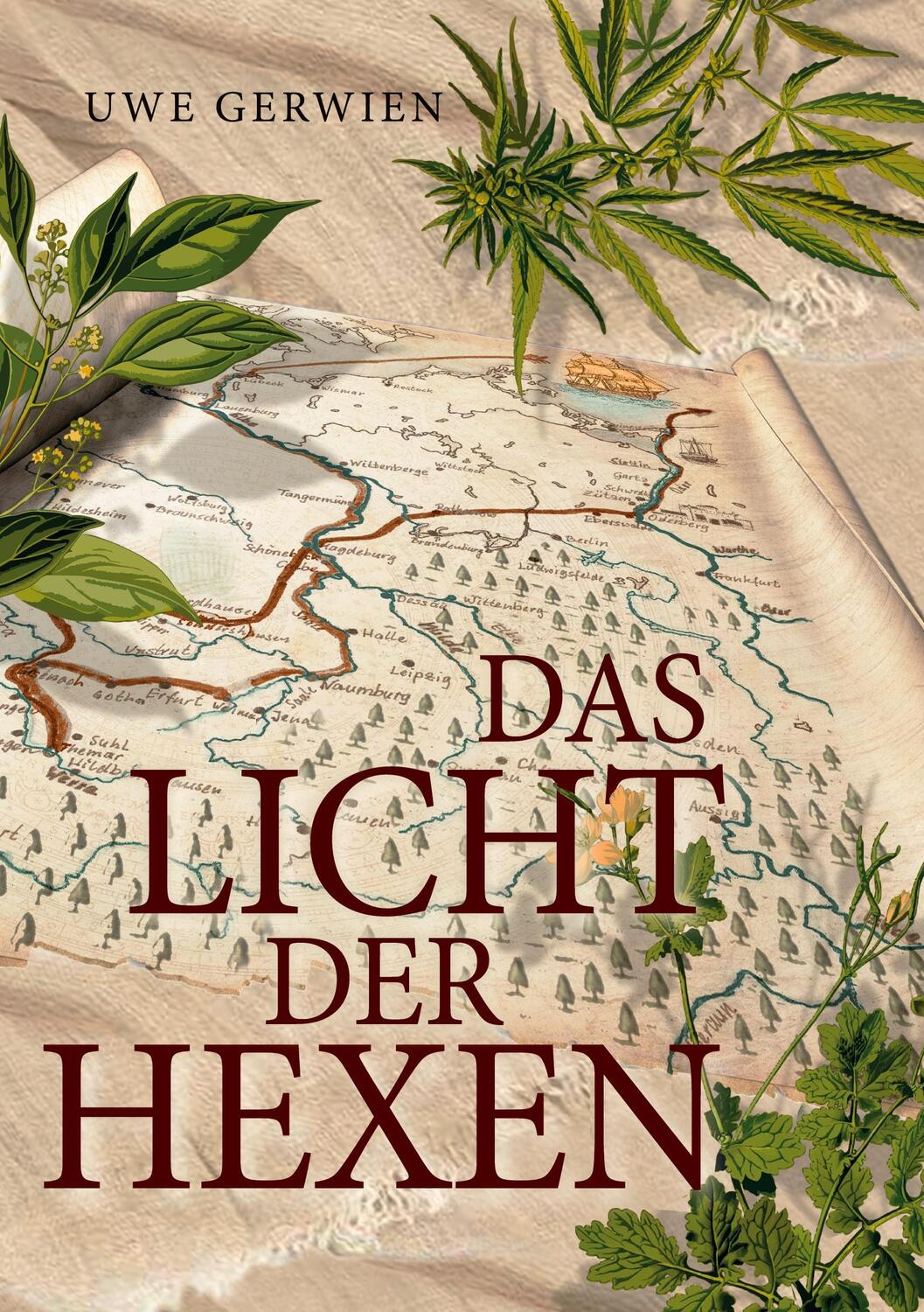 Cover: 9783756281657 | Das Licht der Hexen | Uwe Gerwien | Taschenbuch | Paperback | Deutsch