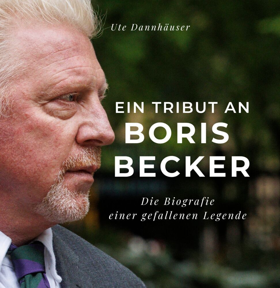 Cover: 9783750523852 | Ein Tribut an Boris Becker | Die Biografie einer gefallenen Legende