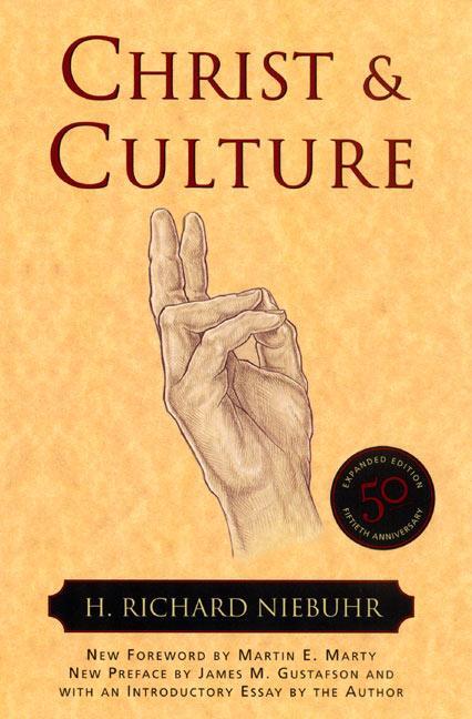 Cover: 9780061300035 | Christ and Culture | Richard H Neibuhr | Taschenbuch | Torchbooks