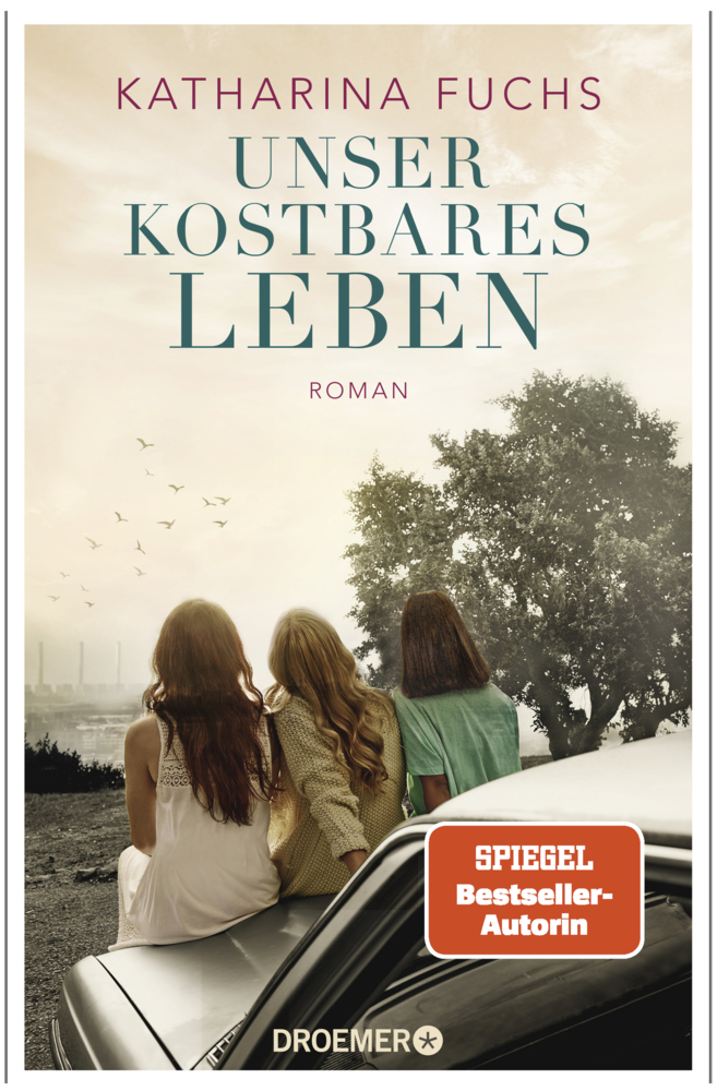 Cover: 9783426282656 | Unser kostbares Leben | Katharina Fuchs | Buch | 620 S. | Deutsch