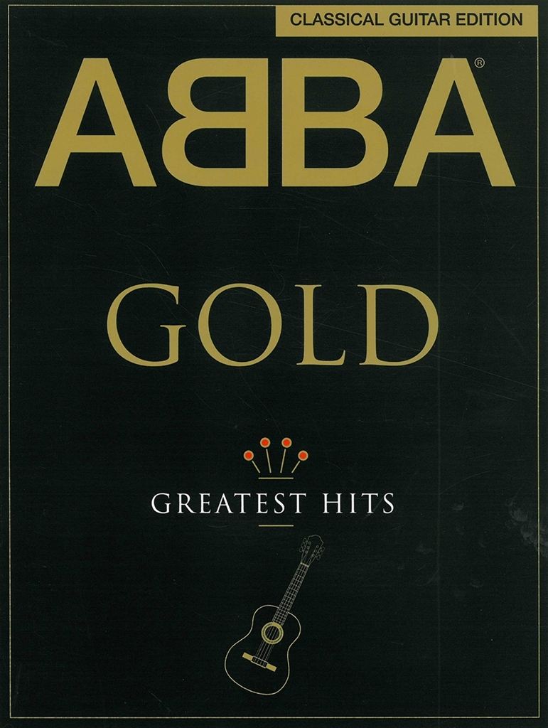 Cover: 9781849385176 | ABBA Gold: Greatest Hits Classical Guitar | Songbuch (Gitarre) | Buch