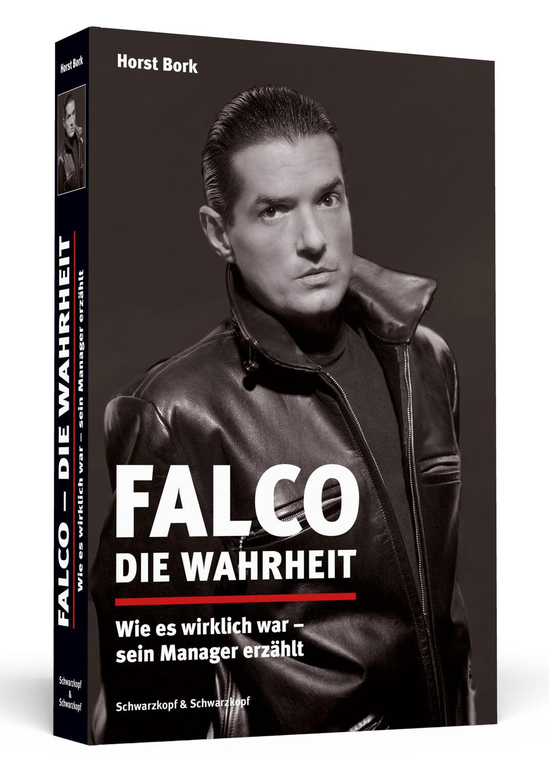 Cover: 9783862657377 | Falco - Die Wahrheit | Horst Bork | Taschenbuch | 352 S. | Deutsch