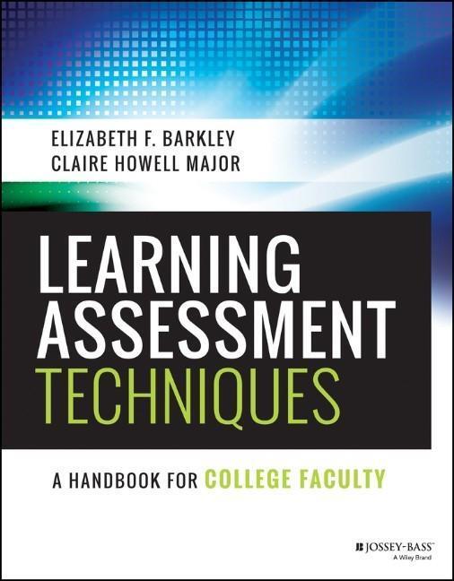 Cover: 9781119050896 | Learning Assessment Techniques | A Handbook for College Faculty | Buch