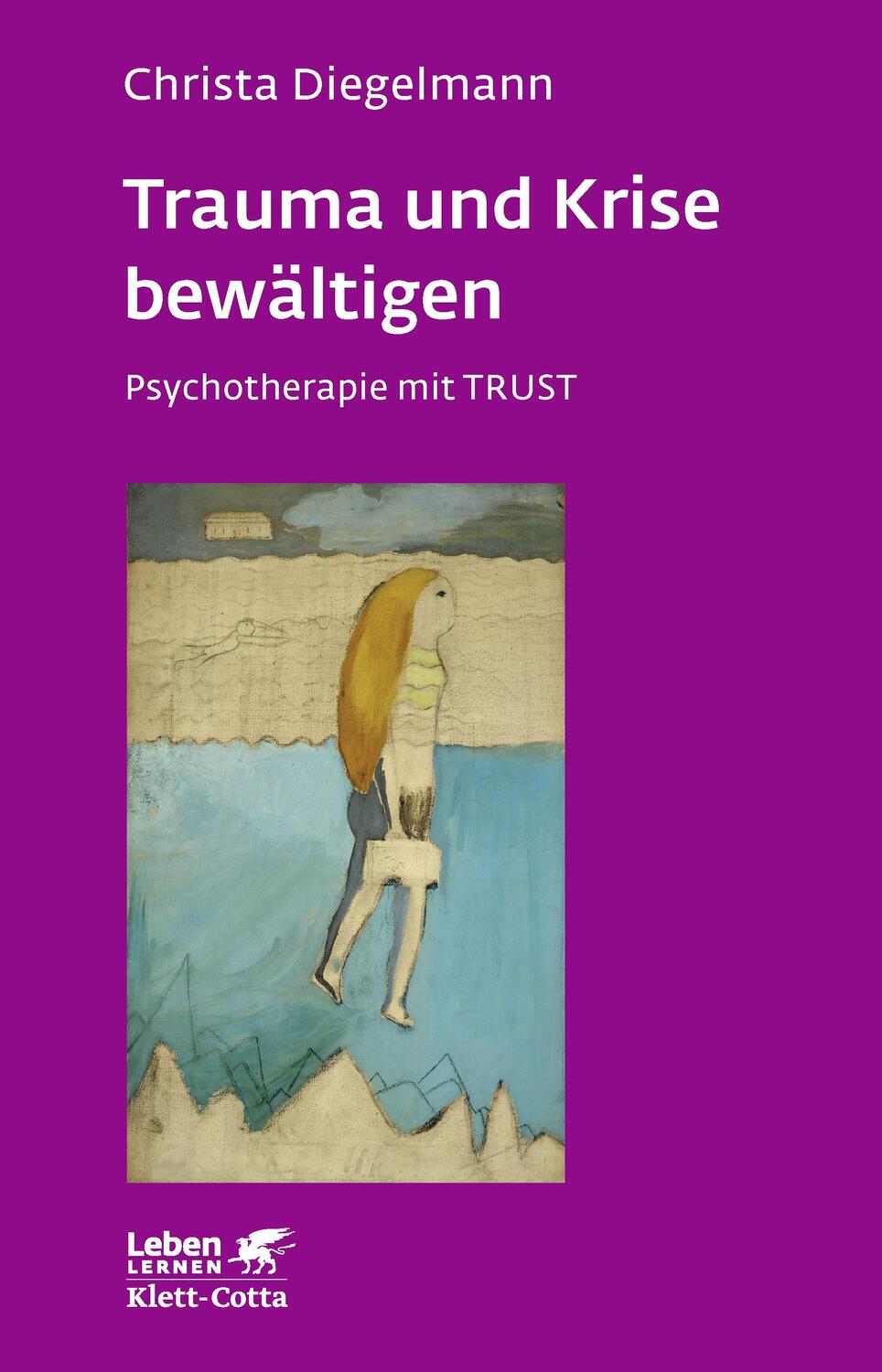 Cover: 9783608890426 | Trauma und Krise bewältigen. Psychotherapie mit Trust (Trauma und...