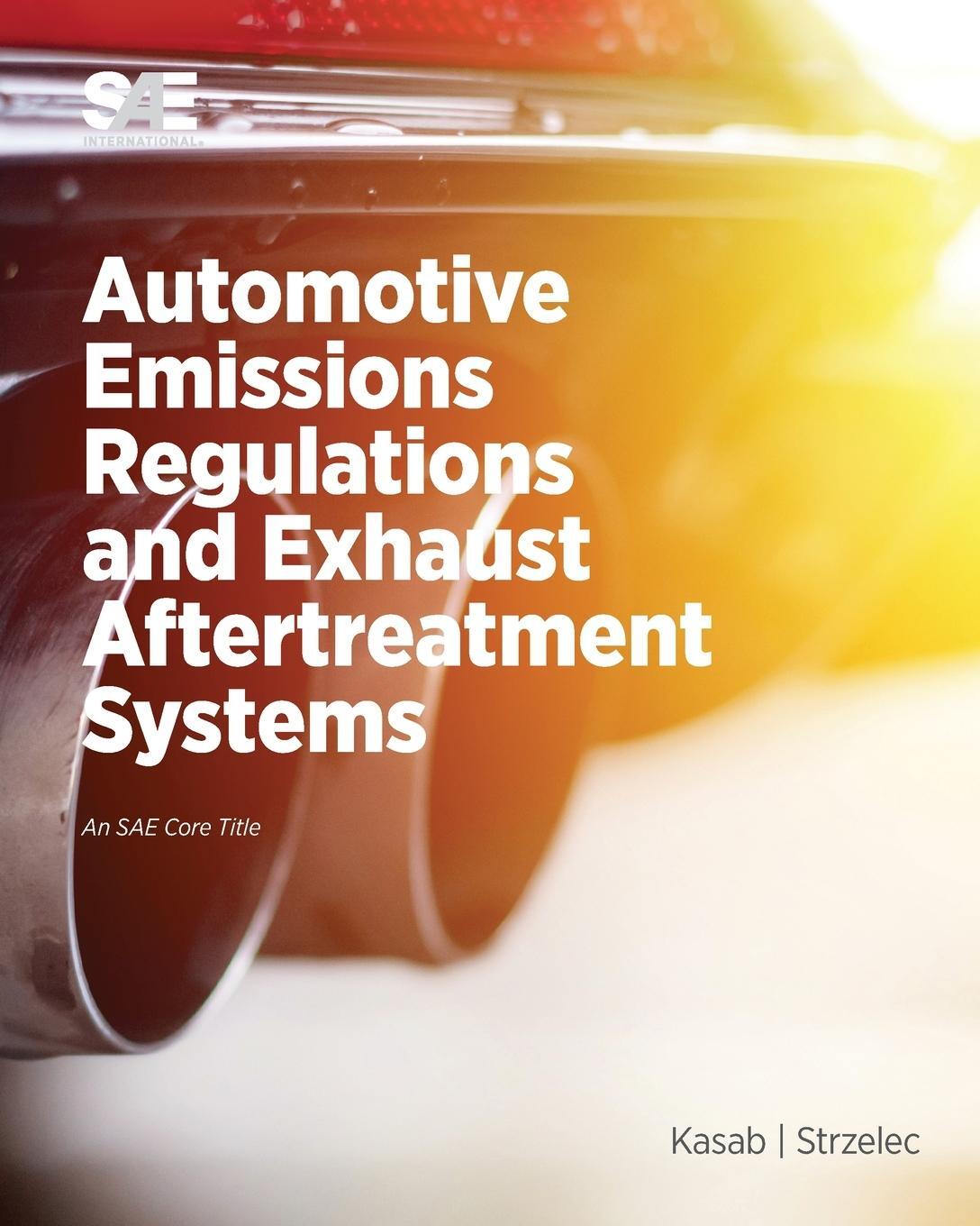 Cover: 9780768099553 | Automotive Emissions Regulations and Exhaust Aftertreatment Systems