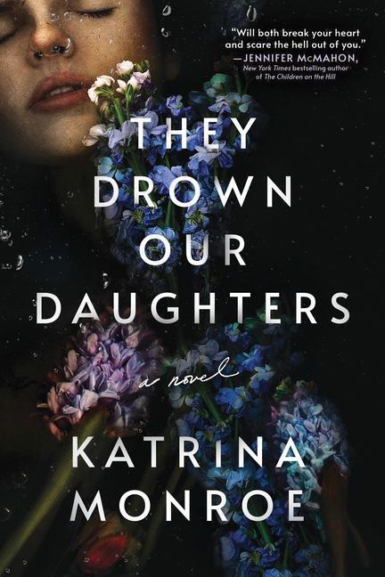 Cover: 9781728248202 | They Drown Our Daughters | Katrina Monroe | Taschenbuch | Englisch