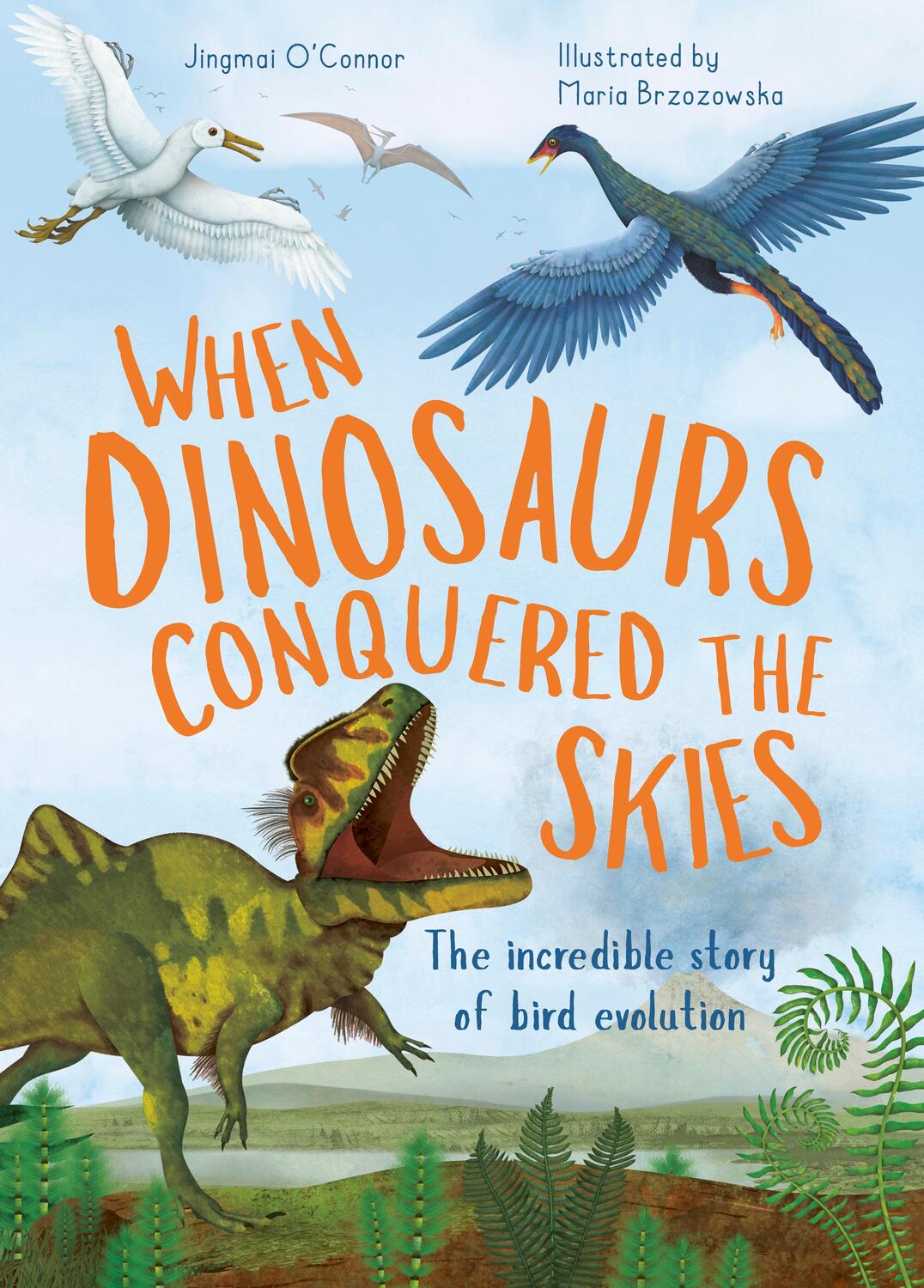 Cover: 9780711275133 | When Dinosaurs Conquered the Skies | Jingmai O'Connor | Buch | 2022