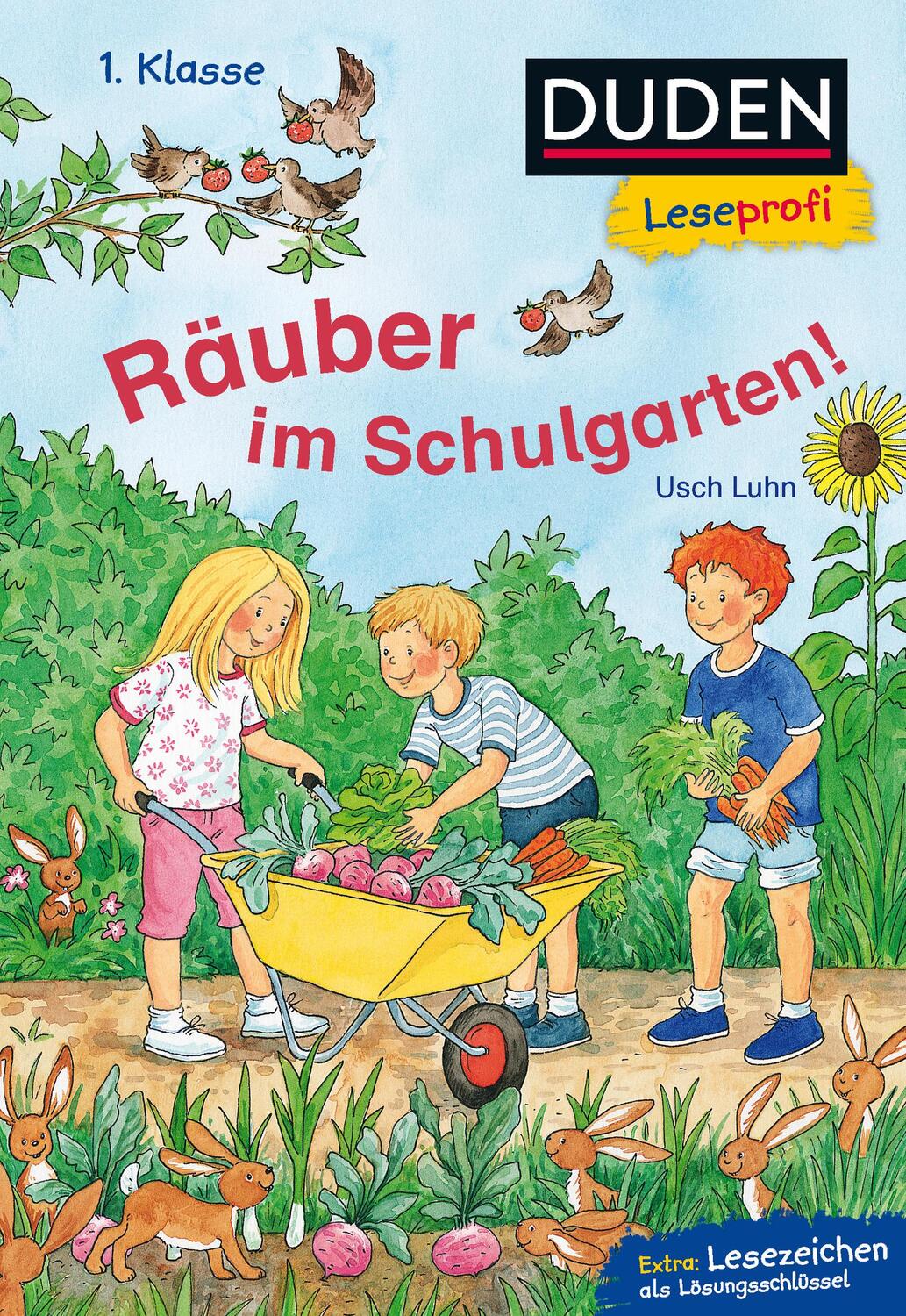 Cover: 9783737333917 | Duden Leseprofi - Räuber im Schulgarten, 1. Klasse | Usch Luhn | Buch