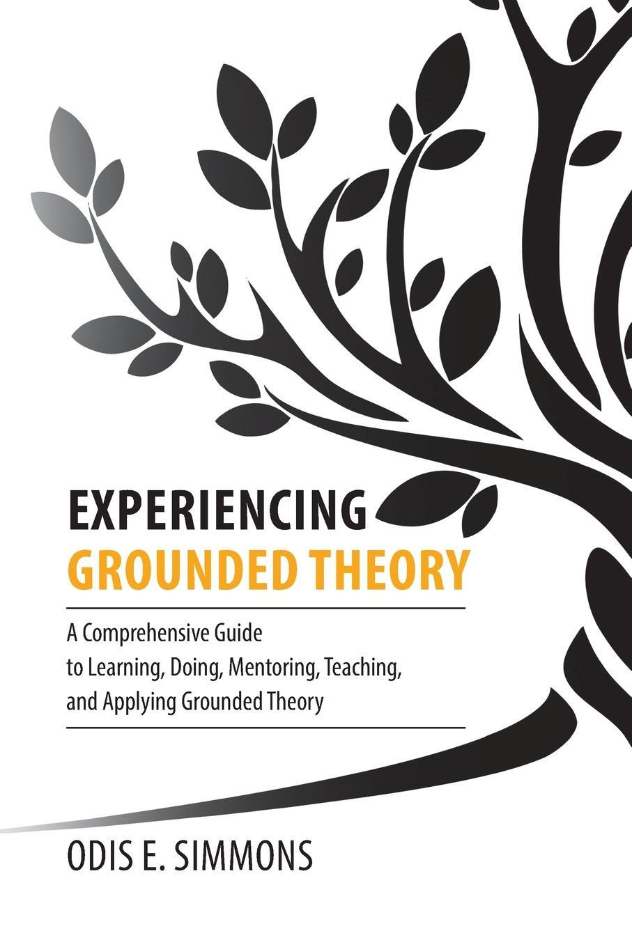 Cover: 9781599426341 | Experiencing Grounded Theory | Odis E. Simmons | Taschenbuch | 2022