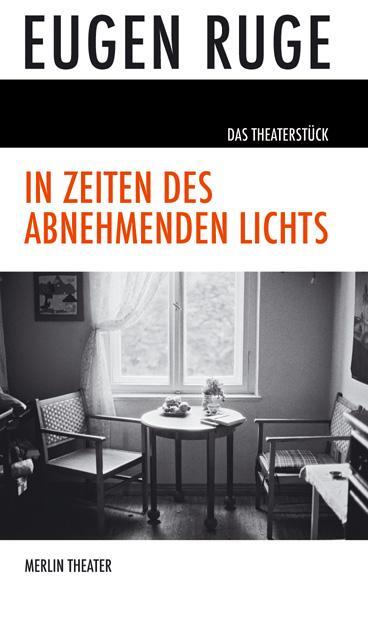 Cover: 9783875363043 | In Zeiten des abnehmenden Lichts | Theaterstück | Eugen Ruge | Buch