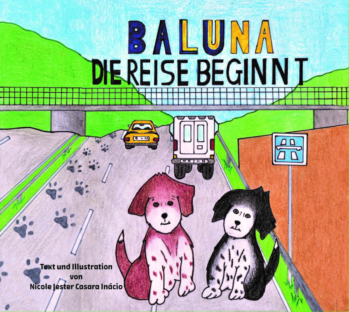Cover: 9783982227948 | Baluna - Die Reise beginnt | Bilderbuch | Nicole Jester Casara Inácio