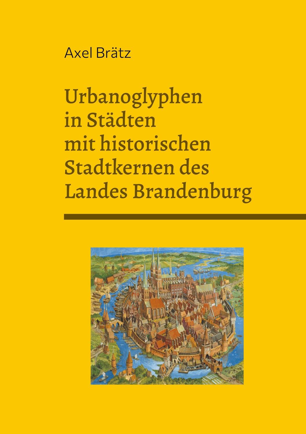 Cover: 9783753498096 | Urbanoglyphen in Städten mit historischen Stadtkernen des Landes...