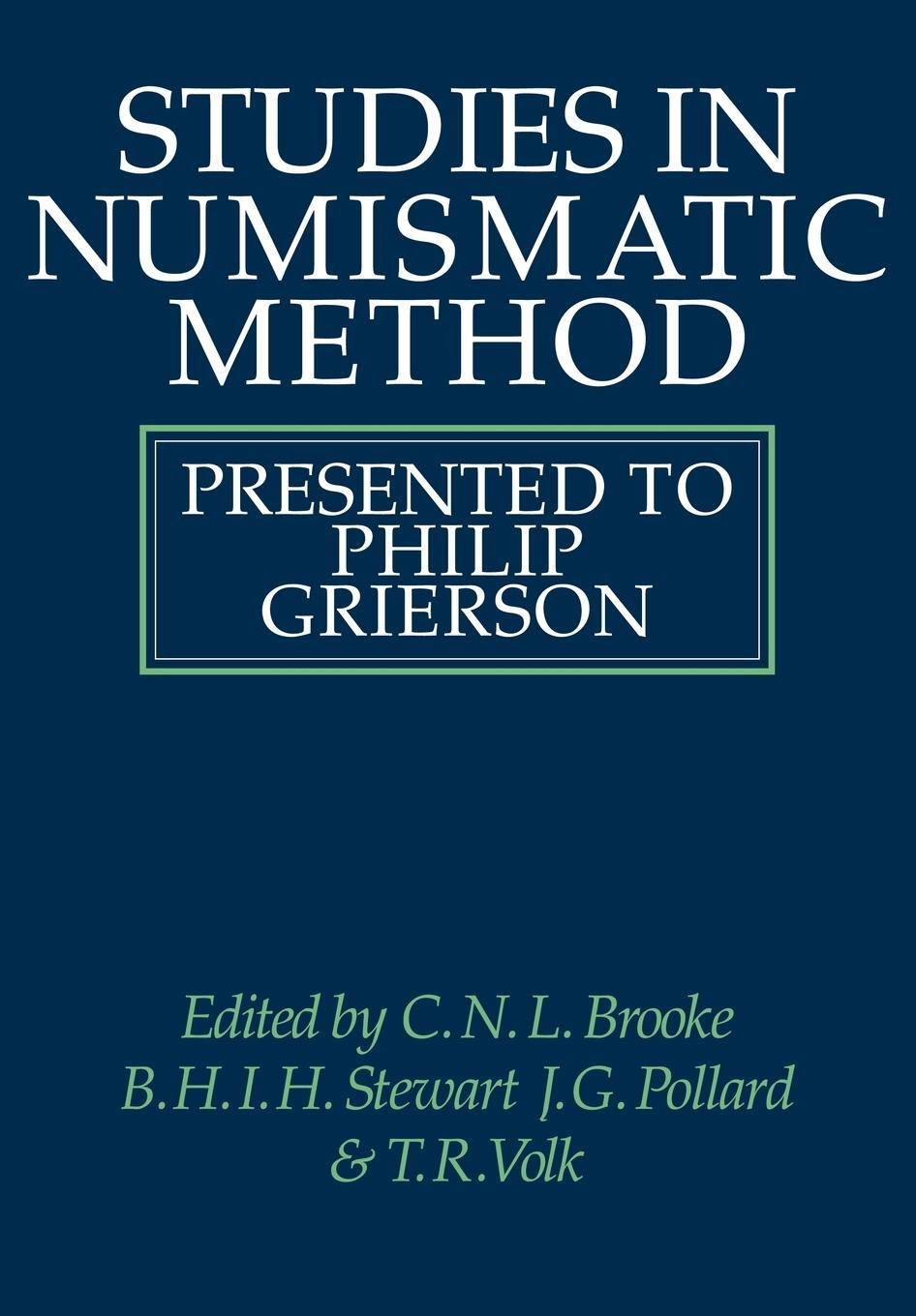 Cover: 9780521091336 | Studies in Numismatic Method | Presented to Philip Grierson | Buch