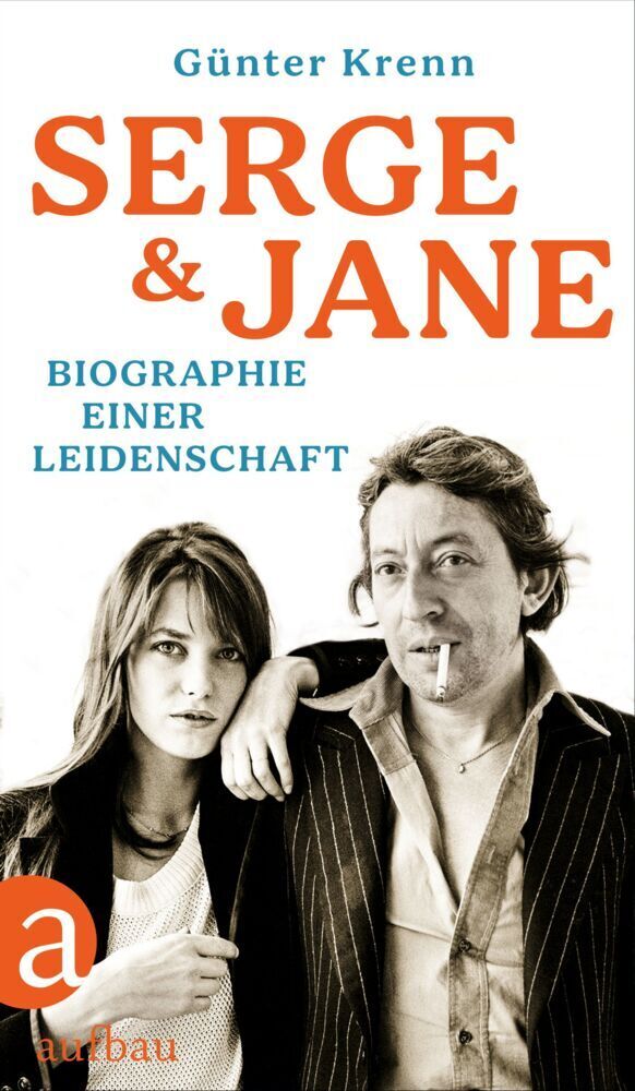 Cover: 9783351034917 | Serge und Jane | Biographie einer Leidenschaft | Günter Krenn | Buch