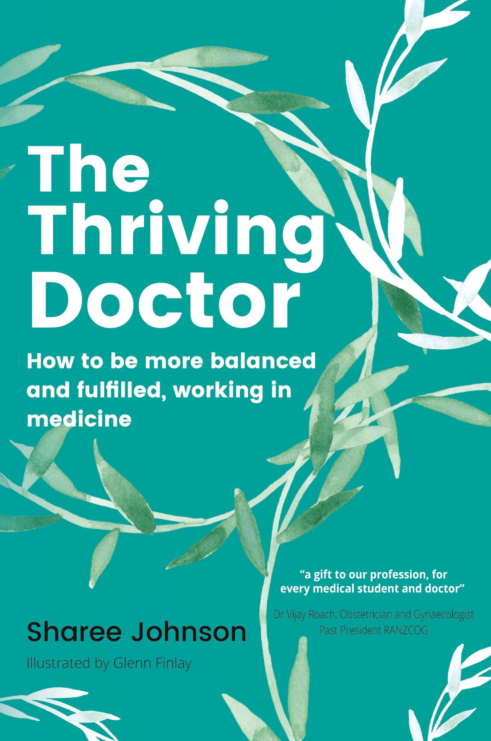 Cover: 9781922357267 | The Thriving Doctor | Sharee Johnson | Taschenbuch | Englisch | 2021