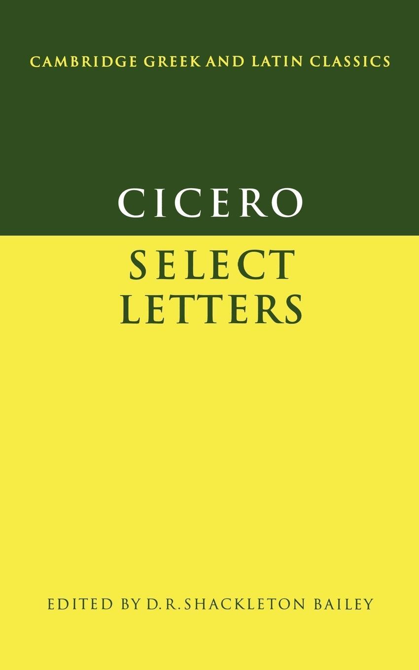 Cover: 9780521295246 | Cicero Select Letters | Marcus Tullius Cicero | Taschenbuch | Englisch