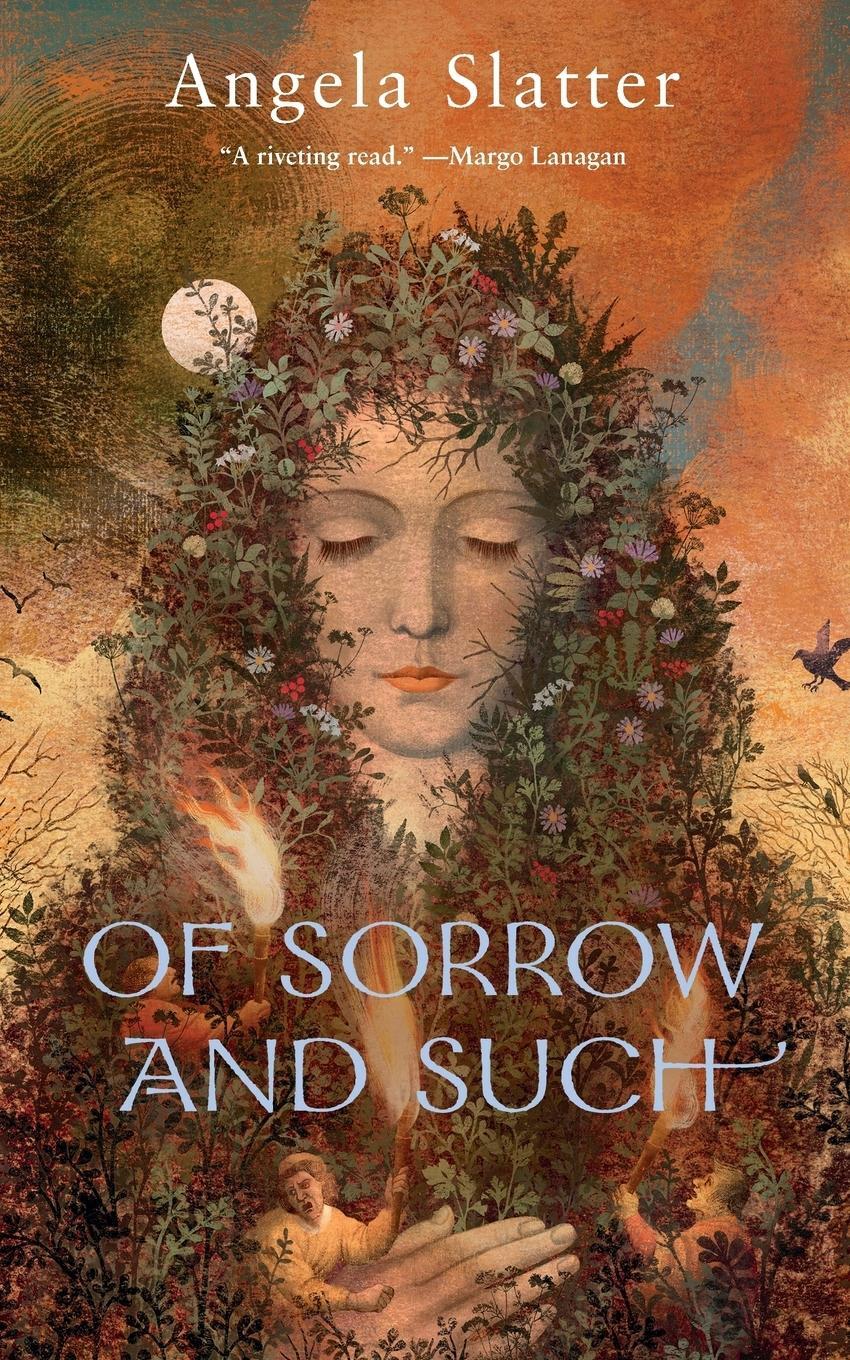 Cover: 9780765385260 | OF SORROW AND SUCH | Angela Slatter | Taschenbuch | Paperback | 2015