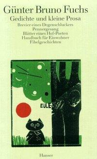Cover: 9783446158085 | Gedichte und kleine Prosa | Günter Bruno Fuchs | Buch | 632 S. | 1992