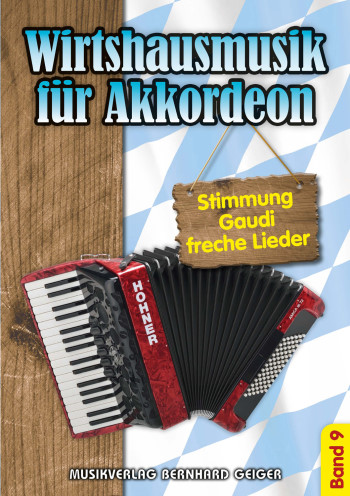 Cover: 4260307720858 | Wirtshausmusik 9 | Stimmung, Gaudi und freche Lieder | Buch