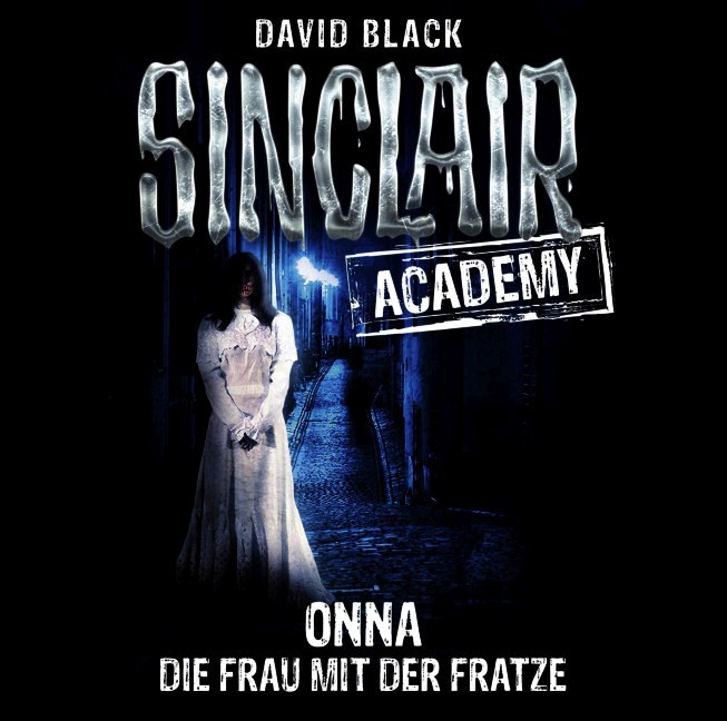 Cover: 9783785740262 | Sinclair Academy - Onna: Die Frau mit der Fratze | David Black | CD