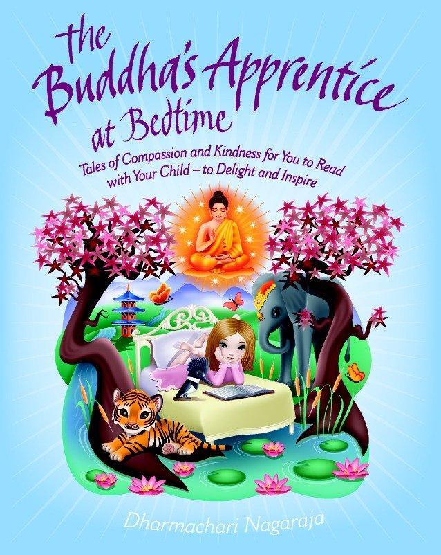 Cover: 9781780285146 | The Buddha's Apprentice at Bedtime | Dharmachari Nagaraja | Buch
