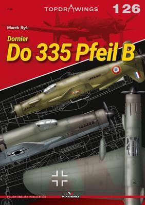 Cover: 9788366673847 | Dornier Do 335 Pfeil B | Marek Rys | Taschenbuch | Top Drawings | 2022