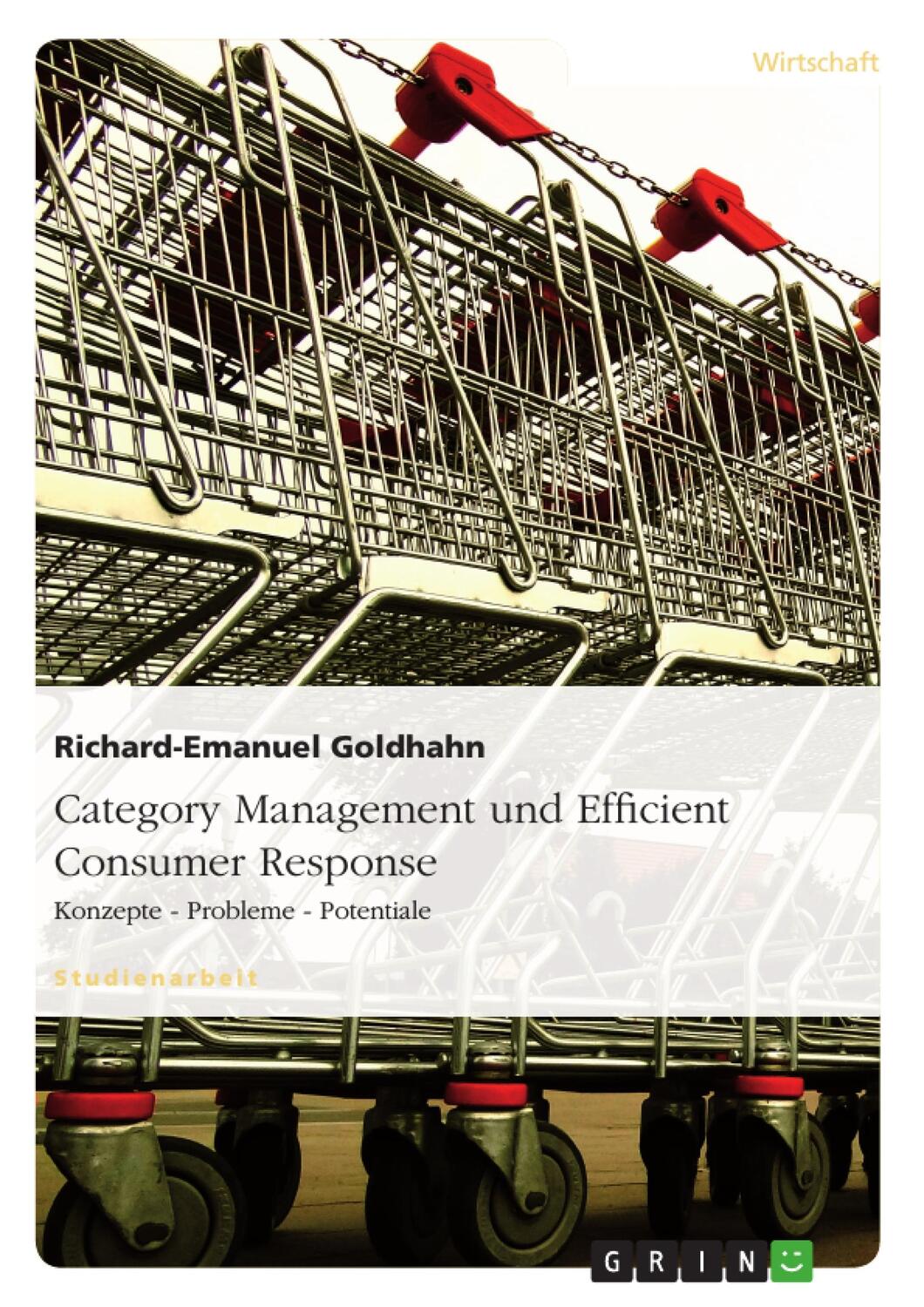 Cover: 9783638676342 | Category Management und Efficient Consumer Response | Goldhahn | Buch