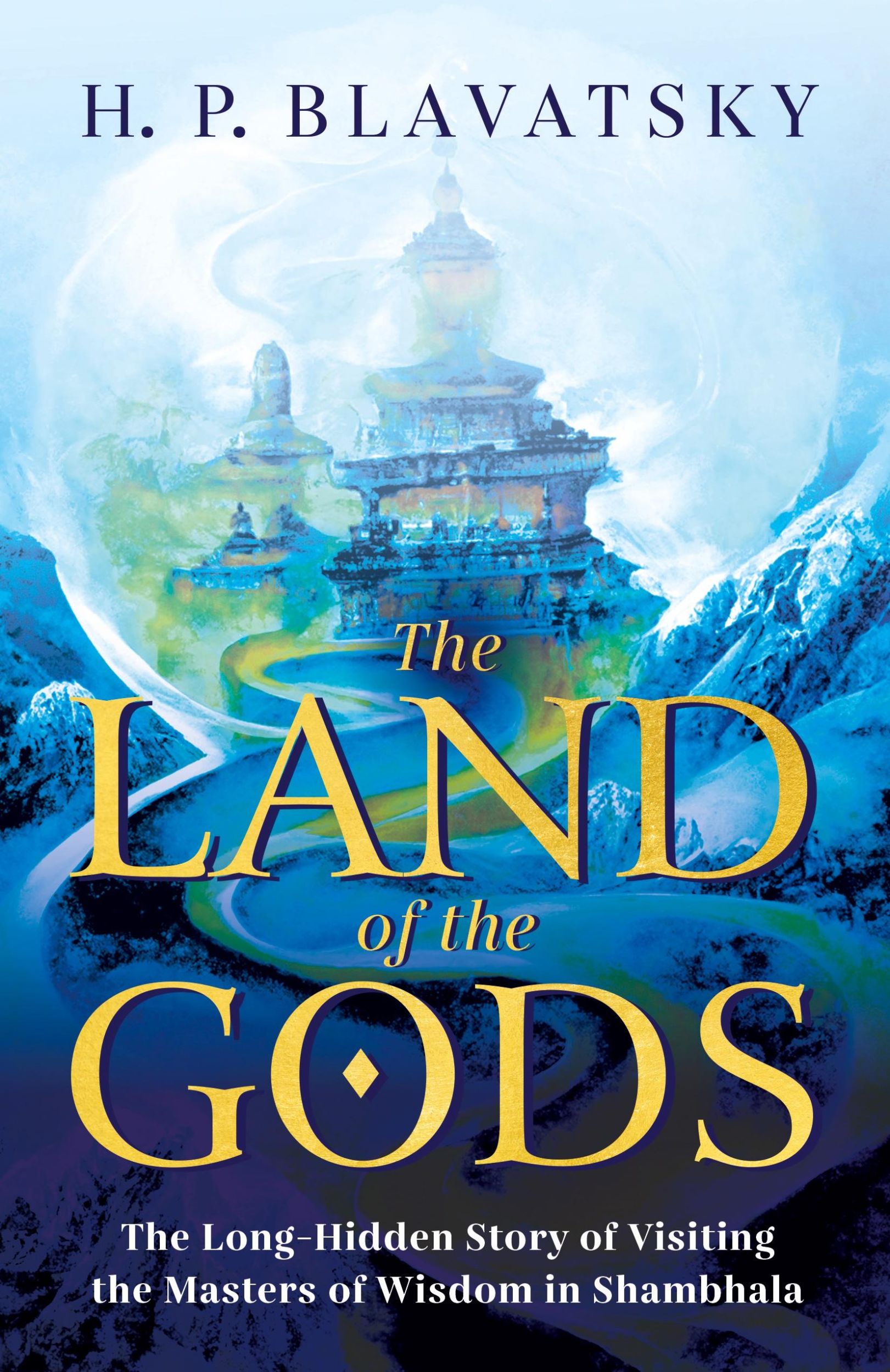 Cover: 9781639940240 | The Land of the Gods | H. P. Blavatsky | Taschenbuch | Englisch | 2022