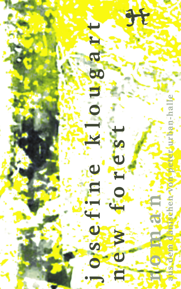 Cover: 9783751800716 | New Forest | Josefine Klougart | Buch | 556 S. | Deutsch | 2022