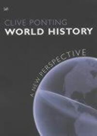 Cover: 9780712665728 | Ponting, C: World History | A New Perspective | Clive Ponting | Buch