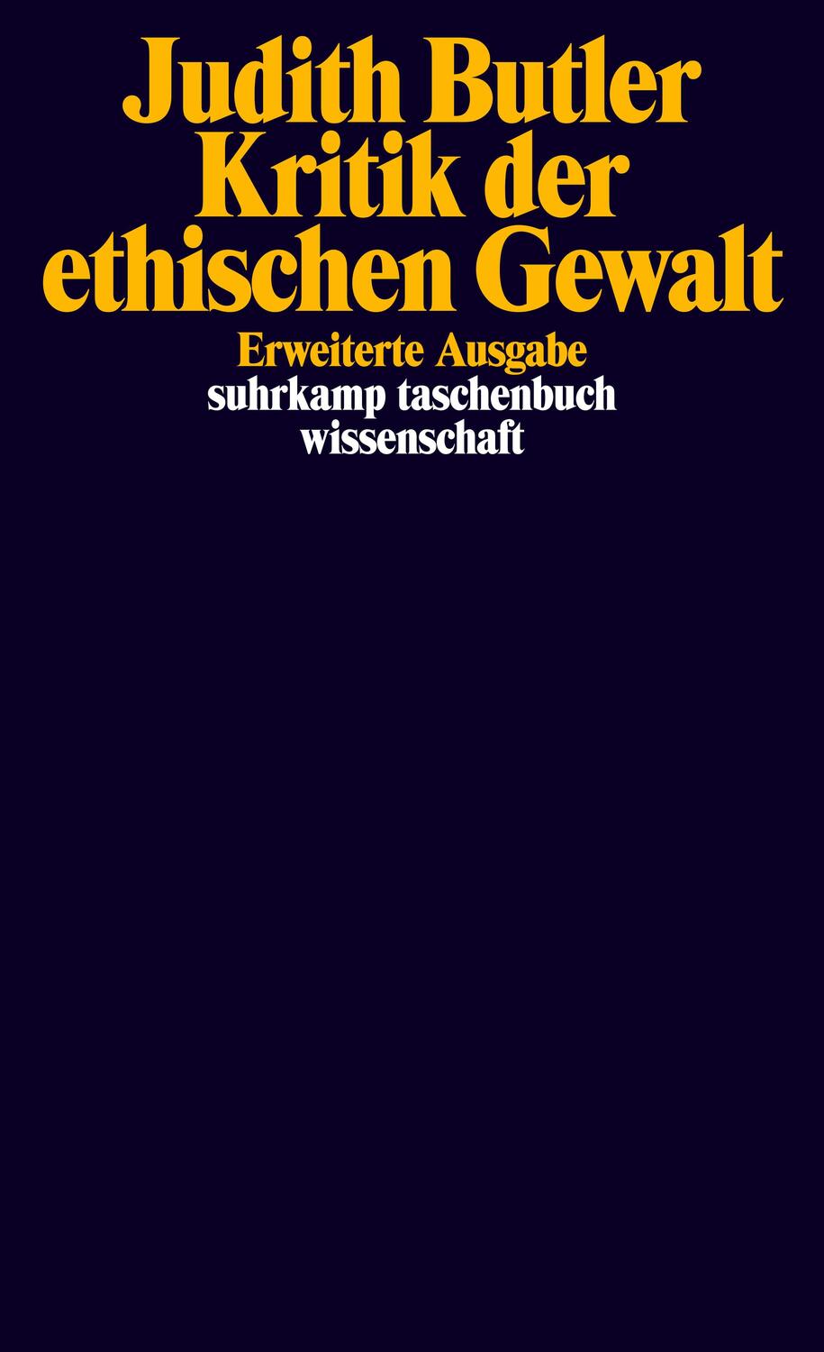 Cover: 9783518293928 | Kritik der ethischen Gewalt | Adorno-Vorlesungen 2002 | Judith Butler