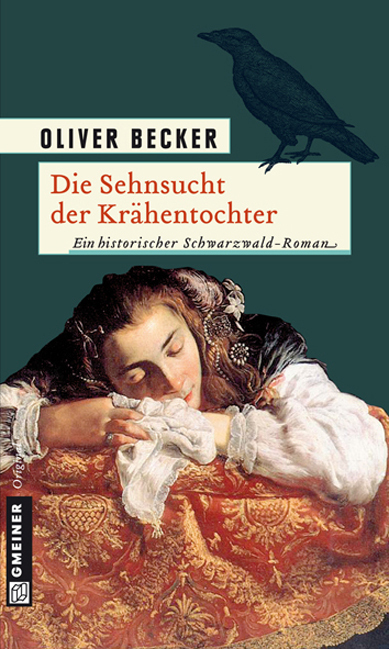 Cover: 9783839212615 | Die Sehnsucht der Krähentochter | Oliver Becker | Taschenbuch | 2012