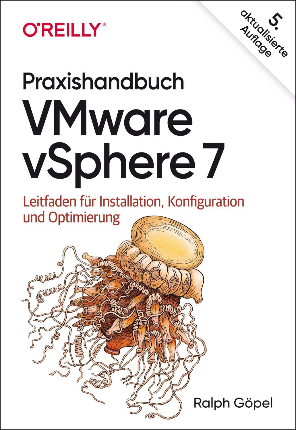 Cover: 9783960091677 | Praxishandbuch VMware vSphere 7 | Ralph Göpel | Buch | Animals | X