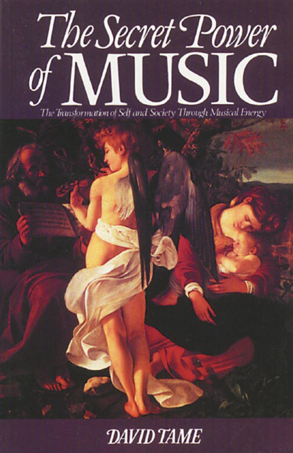 Cover: 9780892810567 | The Secret Power of Music: The Transformation of Self and Society...