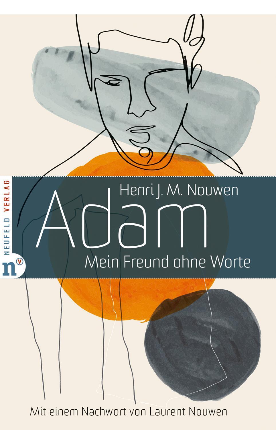 Cover: 9783862561773 | Adam | Mein Freund ohne Worte | Henri J. M. Nouwen | Buch | Deutsch