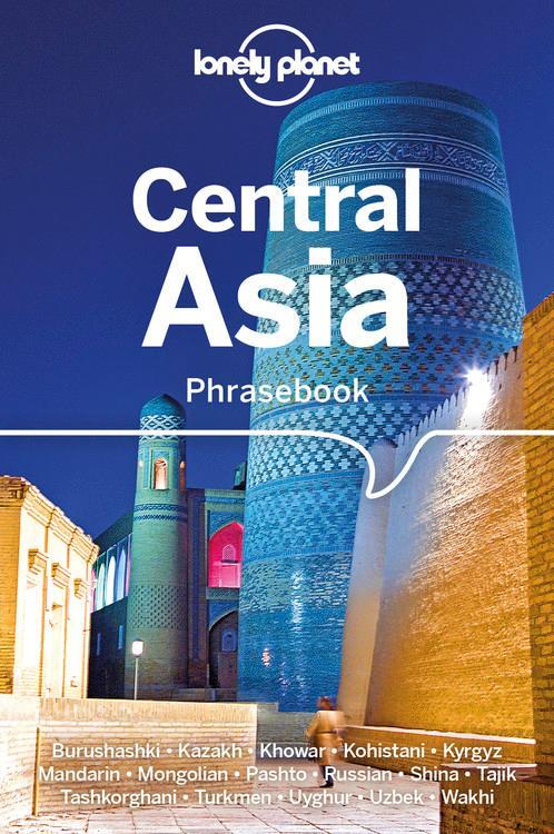 Cover: 9781786570604 | Lonely Planet Central Asia Phrasebook &amp; Dictionary | Planet (u. a.)
