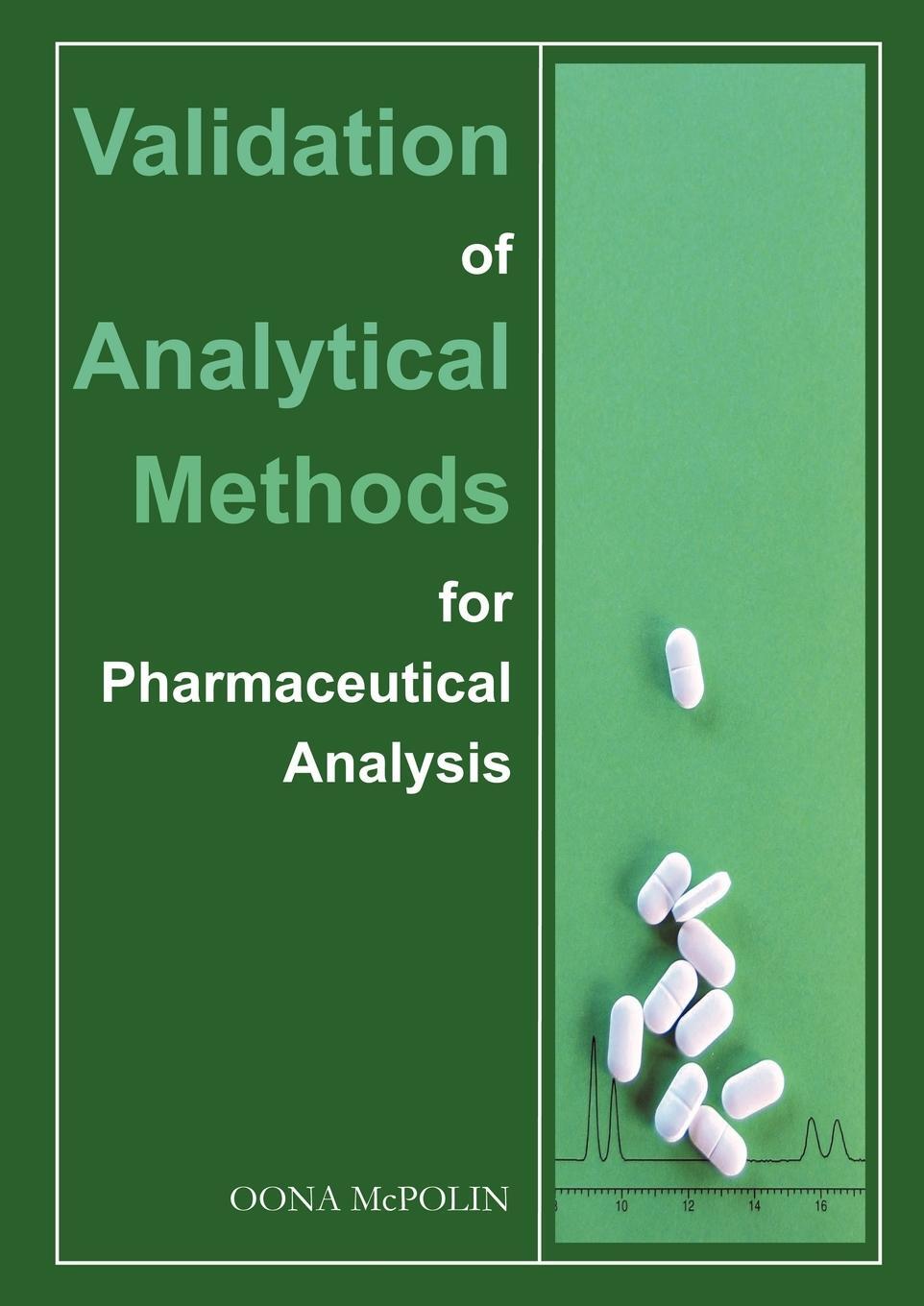 Cover: 9780956152817 | Validation of Analytical Methods for Pharmaceutical Analysis | McPolin