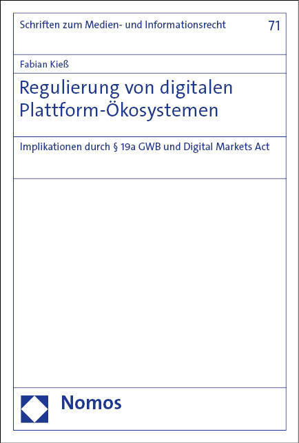 Cover: 9783756007851 | Regulierung von digitalen Plattform-Ökosystemen | Fabian Kieß | Buch