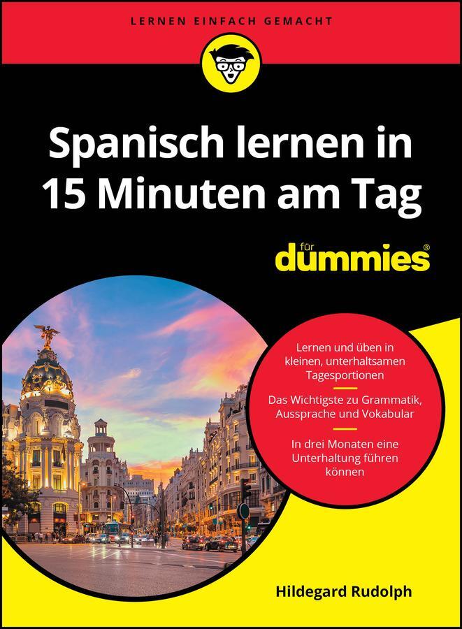 Cover: 9783527721597 | Spanisch lernen in 15 Minuten am Tag für Dummies | Hildegard Rudolph