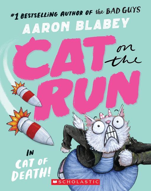 Cover: 9781338831825 | Cat on the Run in Cat of Death! (Cat on the Run #1) - From the...