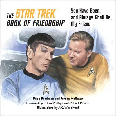 Cover: 9781637740514 | The Star Trek Book of Friendship | Jordan Hoffman (u. a.) | Buch